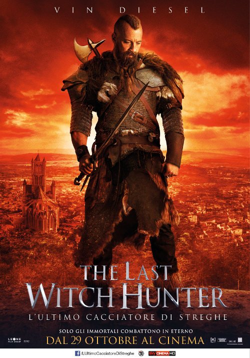The Last Witch Hunter - L'Ultimo Cacciatore di Streghe - Poster Vin Diesel