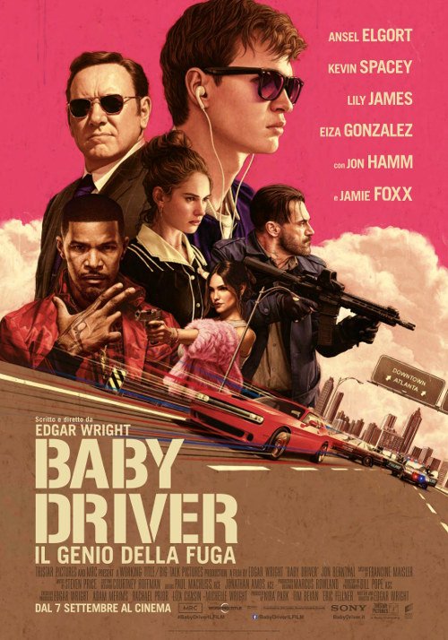 Baby Driver - Il Genio Della Fuga - 2017