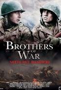 Brothers Of War - Sotto Due Bandiere - 2006