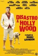 Disastro A Hollywood - 2009