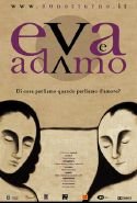 Eva E Adamo - 2009