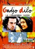 Gadjo Dilo - Lo Straniero Pazzo - 1998