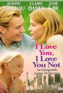 I Love You, I Love You Not - 1998