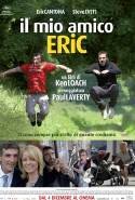 Il Mio Amico Eric - 2009