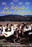 La Felicita' E' Dietro L'angolo - 1996