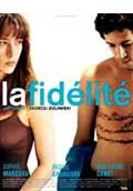 La Fidelite' - 2002