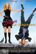 La Mia Super Ex-Ragazza - 2006