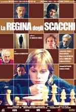 La Regina Degli Scacchi - 2002