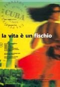 La Vita E' Un Fischio - 2000