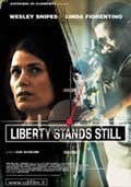 Liberty Stands Still - 2002