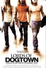 Lords Of Dogtown - 2005