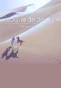 Lucky, Re Del Deserto - 2000