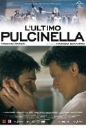 L'ultimo Pulcinella - 2009