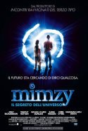 Mimzy - Il Segreto Dell’universo - 2008