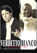 Verdetto Bianco - 2001