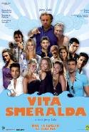 Vita Smeralda - 2006