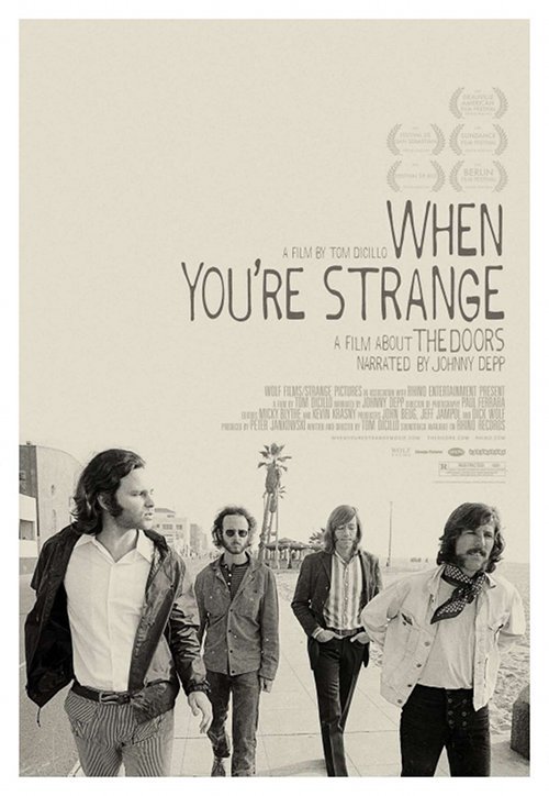When You're Strange - 2011