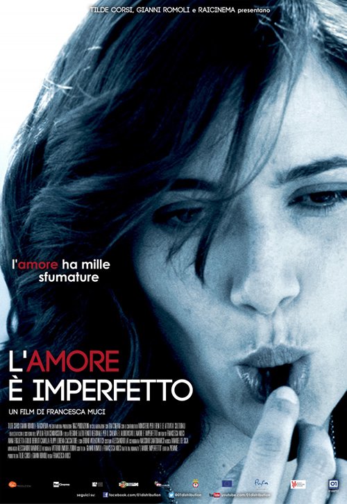 L'amore E' Imperfetto - 2013