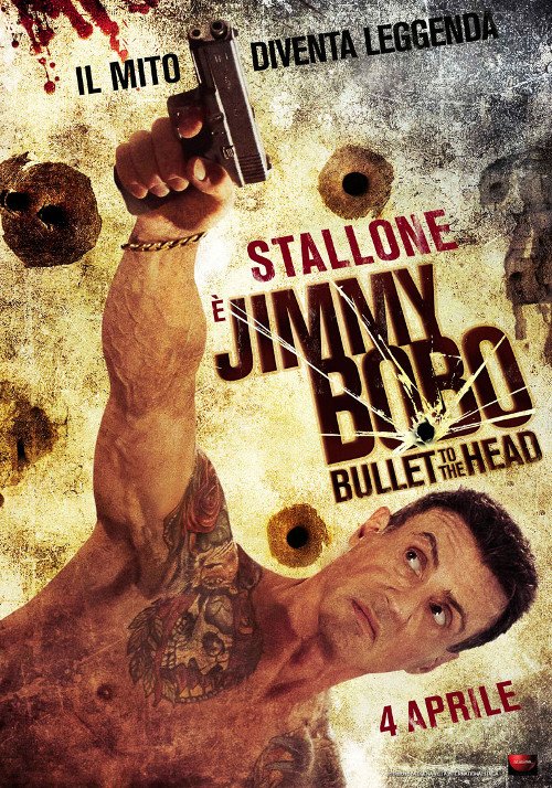 Jimmy Bobo - Bullet To The Head - 2012