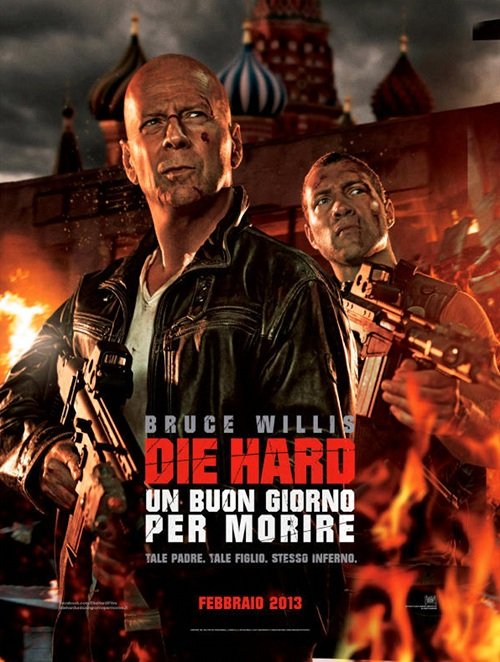 Die Hard - Un Buon Giorno Per Morire - 2013