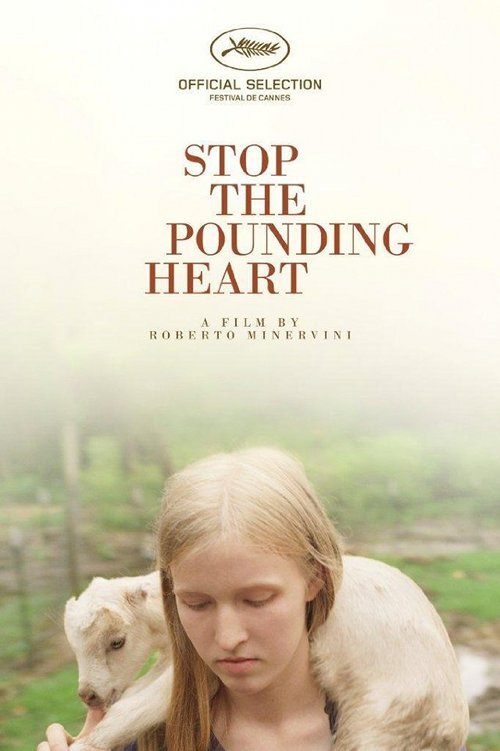 Stop The Pounding Heart - 2013