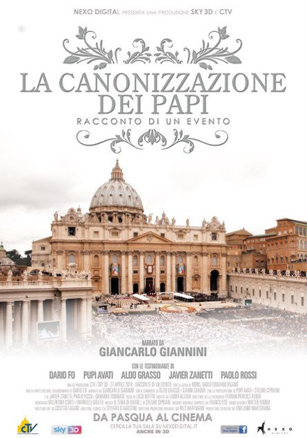 La Canonizzazione Dei Papi - Racconto Di Un Evento - 2015