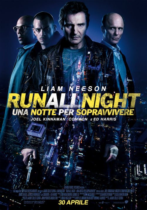 Run All Night - Una Notte Per Sopravvivere - 2015