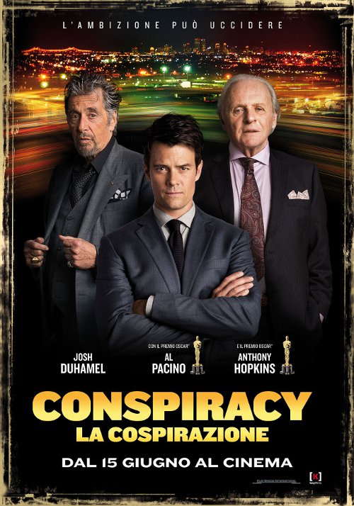 Conspiracy - La Cospirazione - 2016