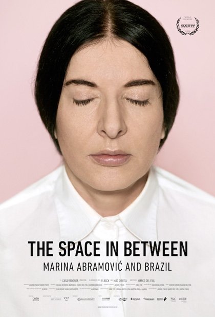 The Space In Between: Marina Abramovic And Brazil - 2016