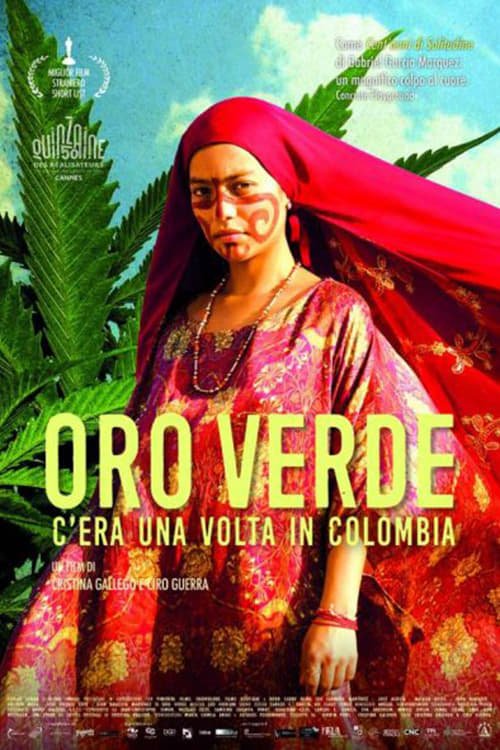 Oro Verde - C'era Una Volta In Colombia - 2018