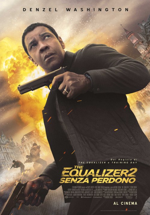 The Equalizer 2: Senza Perdono - 2018